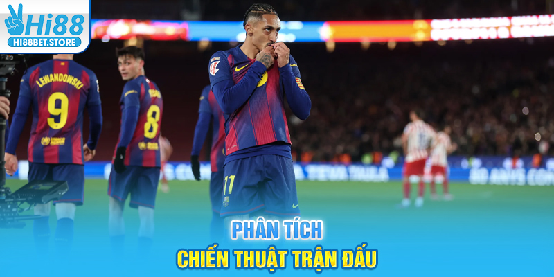Phân tích chiến thuật trận đấu